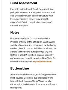COLOMBIA - WUSH WUSH - (LIGHT)-Rated 94 by Coffee Review!
