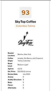 COLOMBIA - TOLIMA (MEDIUM)- RATED 93 by COFFEE REVIEW